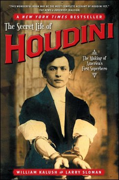 The Secret Life of Houdini - Kalush, William; Sloman, Larry