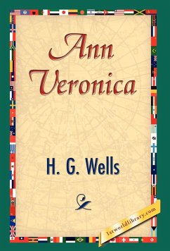 Ann Veronica - Wells, H. G.