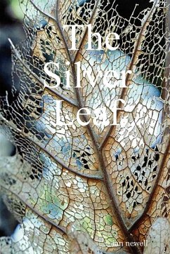 The Silver Leaf - Newell, Ian