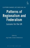 Patterns of Regionalism and Federalism