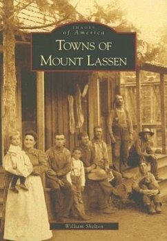 Towns of Mount Lassen - Shelton, William