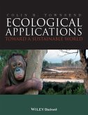 Ecological Applications: Toward a Sustainable World Ecological Applications: Toward a Sustainable World