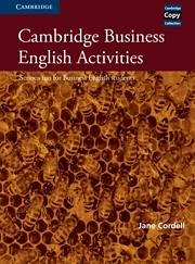 Cambridge Business English Activities - Cordell, Jane