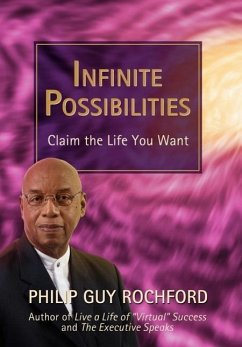 Infinite Possibilities - Rochford, Philip Guy