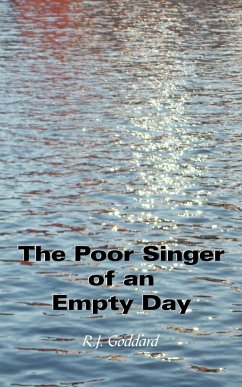 The Poor Singer of an Empty Day