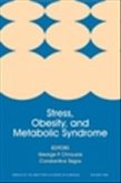 Stress, Obesity, and Metabolic Syndrome, Volume 1083