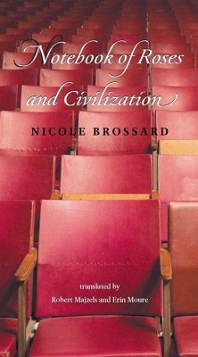 Notebook of Roses and Civilization - Brossard, Nicole