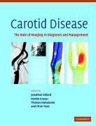 Carotid Disease - Gillard, Jonathan / Graves, Martin / Hatsukami, Thomas / Yuan, Chun (eds.)
