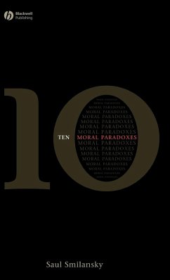 10 Moral Paradoxes - Smilansky, Saul