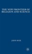 The New Frontier of Religion and Science - Bild 1