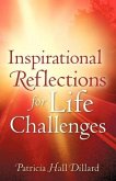 Inspirational Reflections For Life Challenges