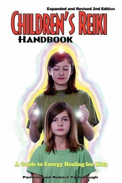 Children's Reiki Handbook - Yarborough, Pamela A; Yarborough, Robert T