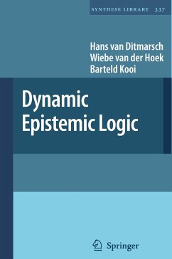 Dynamic Epistemic Logic - van Ditmarsch, Hans;van der Hoek, Wiebe;Kooi, Barteld