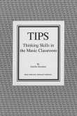 Tips: Thinking Skills in the Music Classroom
