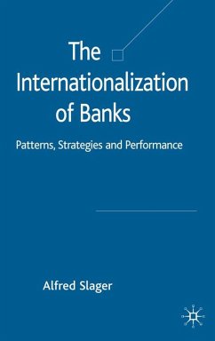The Internationalization of Banks - Slager, Alfred