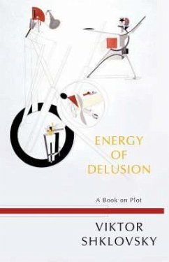 Energy of Delusion - Shklovsky, Viktor