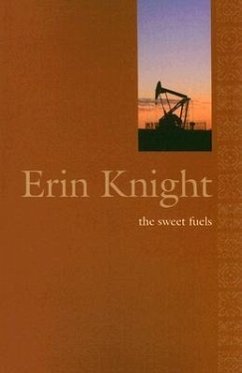 The Sweet Fuels - Knight, Erin