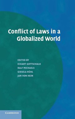 Conflict of Laws in a Globalized World - Gottschalk, Eckart; Michaels, Ralf; Ruhl, Giesela