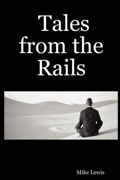 Tales from the Rails - Lewis, Mike