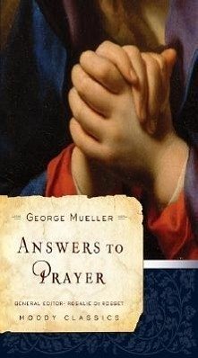 Answers to Prayer - Mueller, George