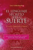 El Lenguaje Secreto de La Suerte