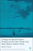 Clothing the Spanish Empire