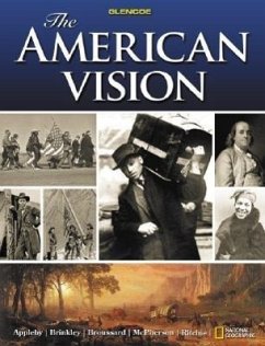 The American Vision - Appleby, Joyce; Brinkley, Alan; Broussard, Albert S.