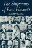 Cahill: The Shipmans of E. Hawai'i
