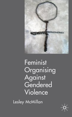 Feminists Organising Against Gendered Violence - McMillan, L.