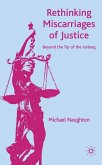 Rethinking Miscarriages of Justice
