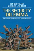 The Security Dilemma The Security Dilemma