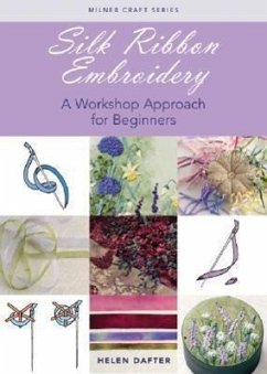 Silk Ribbon Embroidery - Dafter, Helen