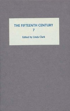 The Fifteenth Century VII - Clark, Linda (ed.)
