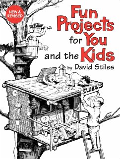 Fun Projects for You and the Kids - Stiles, David