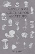 Mushroom Culture for Amateurs - Bild 1