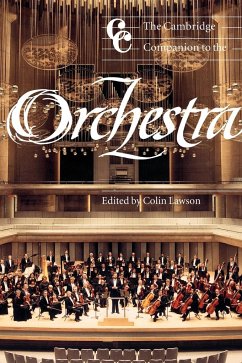 The Cambridge Companion to the Orchestra - Lawson, Colin (ed.)