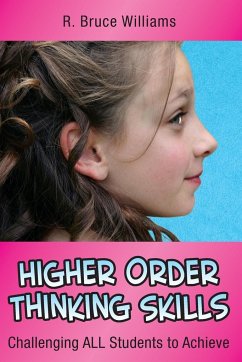 Higher Order Thinking Skills - Williams, R Bruce
