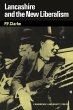 Lancashire and the New Liberalism - Bild 1