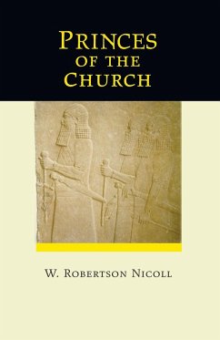 Princes of the Church - Nicoll, W. Robertson