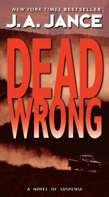 Dead Wrong - Jance, Judith A.