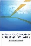 Domain-Theoretic Foundations of Functional Programming - Streicher, Thomas