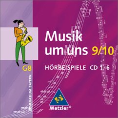 Cover Musik um uns SI - Ausgabe für das achtjährige Gymnasium in Bayern : Hörbeispiele 9 / 10