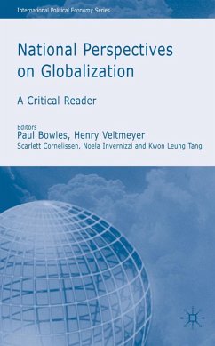 National Perspectives on Globalization - Bowles, Paul / Veltmeyer, Henry / Cornelissen, Scarlet / Invernizzi, Noela / Tang, Kwong-leung