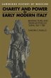 Charity and Power in Early Modern Italy - Bild 1