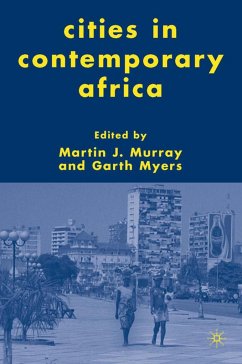 Cities in Contemporary Africa - Murray, Martin / Myers, Garth