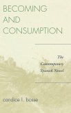 Becoming and Consumption