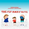The Fly Away Kite - Bild 1