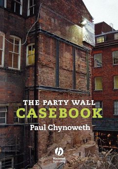 The Party Wall Casebook - Chynoweth, Paul