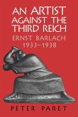 An Artist Against the Third Reich