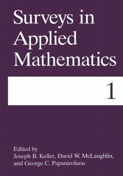 Surveys in Applied Mathematics - Keller, Joseph B.;McLaughlin, David W.;Papanicolaou, George C.